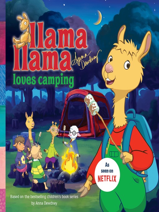 Title details for Llama Llama Loves Camping by Anna Dewdney - Wait list